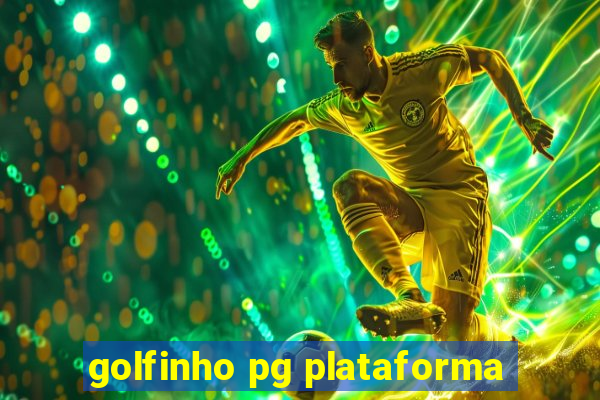 golfinho pg plataforma